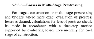 Figure 2. The need to use time-step method (construction stage analysis)